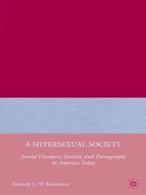 cover image of A Hypersexual Society